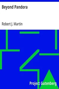 Beyond Pandora — Robert J. Martin cover