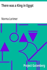 There was a King in Egypt — Norma Lorimer cover