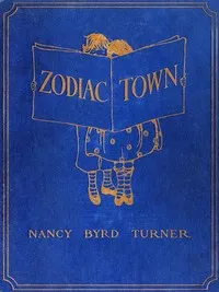 Zodiac Town : $b the rhymes of Amos and Ann — Nancy Byrd Turner cover