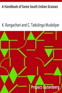 A Handbook of Some South Indian Grasses — K. Rangachari cover