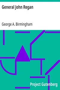 General John Regan — George A. Birmingham cover
