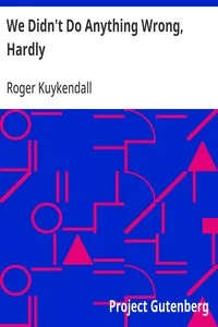 We Didn't Do Anything Wrong, Hardly — Roger Kuykendall cover