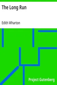 The Long Run: 1916 — Edith Wharton cover