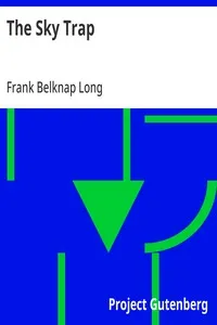 The Sky Trap — Frank Belknap Long cover