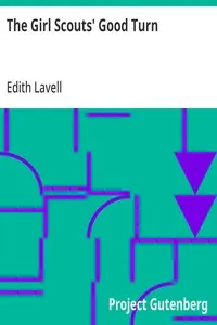 The Girl Scouts' Good Turn — Edith Lavell cover