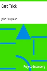 Card Trick — John Berryman cover