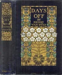 Days Off, and Other Digressions — Henry Van Dyke cover