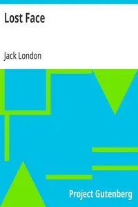 Lost Face — Jack London cover