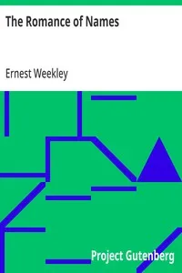 The Romance of Names — Ernest Weekley cover