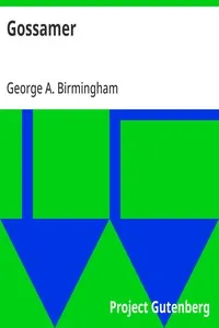 Gossamer — George A. Birmingham cover