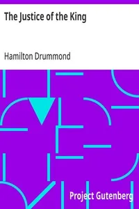 The Justice of the King — Hamilton Drummond cover