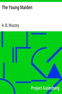 The Young Maiden — A. B. (Artemas Bowers) Muzzey cover