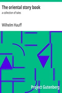 The oriental story book : $b a collection of tales — Wilhelm Hauff cover