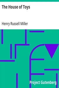 The House of Toys — Henry Russell Miller cover