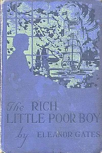 The Rich Little Poor Boy — Eleanor Gates cover