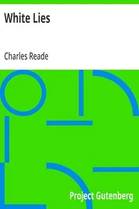 White Lies — Charles Reade cover