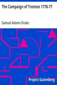 The Campaign of Trenton 1776-77 — Samuel Adams Drake cover