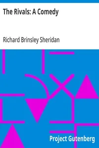The Rivals: A Comedy — Richard Brinsley Sheridan cover