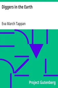 Diggers in the Earth — Eva March Tappan cover