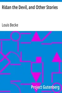 Rídan the Devil, and Other Stories: 1899 — Louis Becke cover