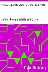 Concrete Construction: Methods and Costs — Halbert Powers Gillette cover