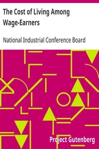 The Cost of Living Among Wage-Earners: Fall River, Massachusetts, October, 1919, Research Report Number 22, November, 1919 — National Industrial Conference Board cover