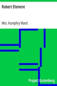 Robert Elsmere — Humphry, Mrs. Ward cover