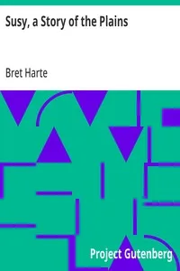 Susy, a Story of the Plains — Bret Harte cover