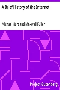 A Brief History of the Internet: The Bright Side: The Dark Side — Michael Hart cover