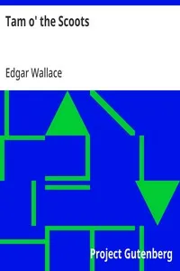 Tam o' the Scoots — Edgar Wallace cover