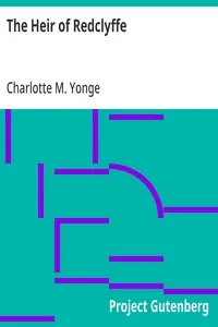 The Heir of Redclyffe — Charlotte M. (Charlotte Mary) Yonge cover