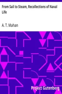 From Sail to Steam, Recollections of Naval Life — A. T. (Alfred Thayer) Mahan cover