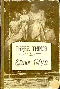 Three Things — Elinor Glyn cover