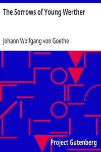 The Sorrows of Young Werther — Johann Wolfgang von Goethe cover