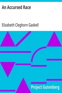 An Accursed Race — Elizabeth Cleghorn Gaskell cover