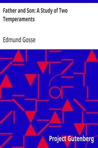 Father and Son: A Study of Two Temperaments — Edmund Gosse cover