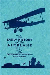 The Early History of the Airplane — Orville Wright cover