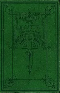 The Boy Artist.: A Tale for the Young cover