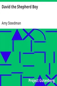 David the Shepherd Boy — Amy Steedman cover