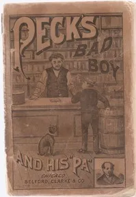 Peck's Bad Boy and His Pa: 1883 cover