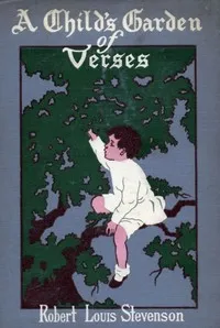 A Child's Garden of Verses — Robert Louis Stevenson cover
