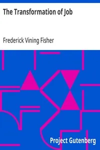 The Transformation of Job: A Tale of the High Sierras — Frederick Vining Fisher cover