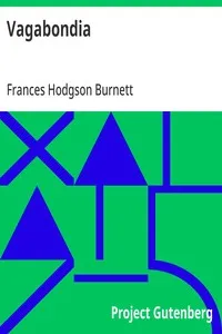 Vagabondia: 1884 — Frances Hodgson Burnett cover