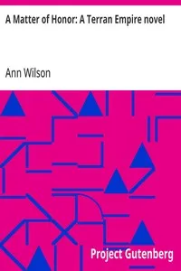 A Matter of Honor: A Terran Empire novel — Ann Wilson cover