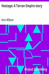 Hostage: A Terran Empire story — Ann Wilson cover