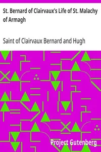 St. Bernard of Clairvaux's Life of St. Malachy of Armagh cover