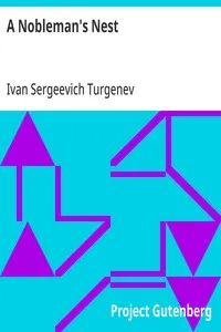 A Nobleman's Nest — Ivan Sergeevich Turgenev cover