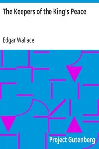The Keepers of the King's Peace — Edgar Wallace cover