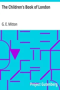 The Children's Book of London — G. E. (Geraldine Edith) Mitton cover