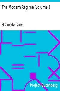 The Modern Regime, Volume 2 — Hippolyte Taine cover